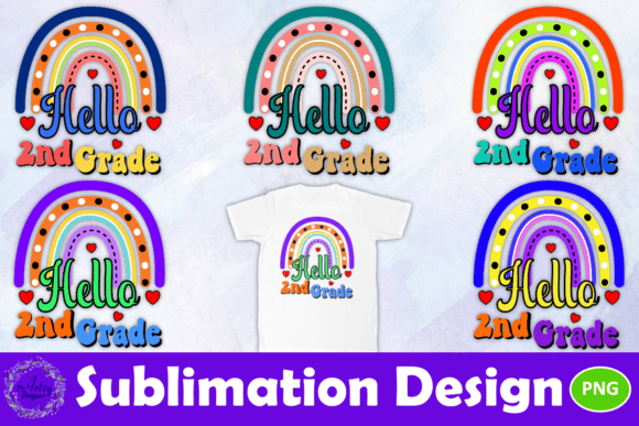 Hello 2nd Grade Rainbow Sublimation PNG: A Practical Guide for Educators, Makers, and Small-Business Creators